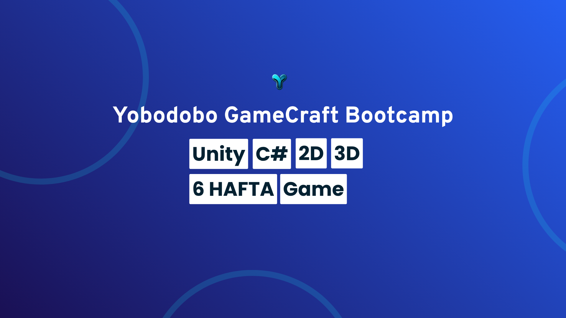 Yobodobo GameCraft Bootcamp